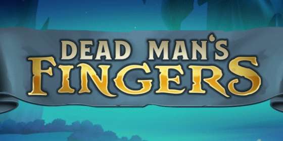 Dead Mans Fingers (Yggdrasil Gaming)