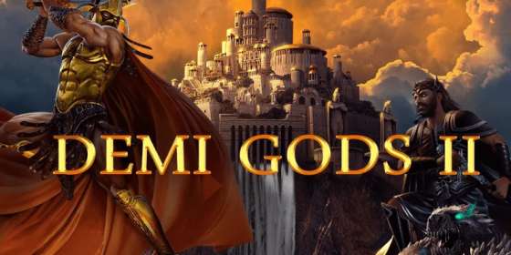 Demi Gods II (Spinomenal)