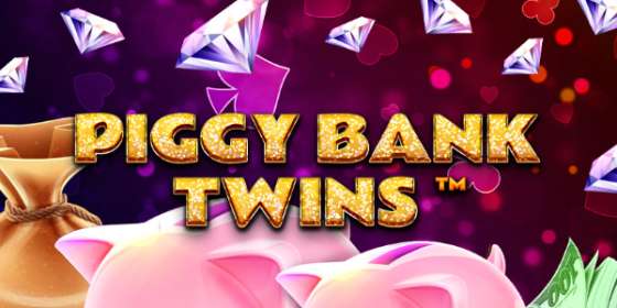 Piggy Bank Twins (Spinomenal)