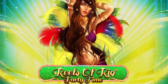 Reels Of Rio Party Time (Spinomenal)